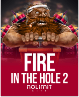 Fire in the Hole 2
