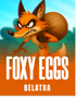 Foxy Eggs