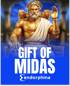 Gift of Midas