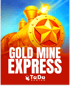 Gold Mine Express