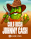 Gold Rush with Johnny Cash