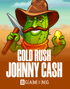 Gold Rush with Johnny Cash