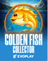 Golden Fish Collector