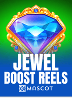 Jewel Boost Reels