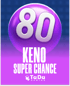 Keno Super Chance