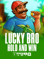Lucky Bro Hold And Win