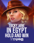 Lucky Jane In Egypt Hold And Win