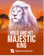 Majestic King - Hold & Hit