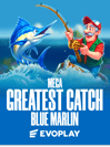 Mega Greatest Catch Blue Marlin