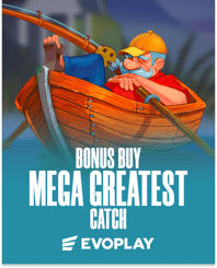 Mega Greatest Catch Bonus Buy