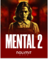 Mental 2