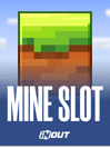 Mine Slot