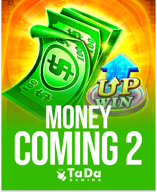 Money Coming 2