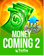 Money Coming 2
