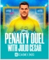 Penalty Duel with Julio Cesar
