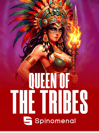 Queen Of The Tribes