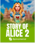 Story Of Alice 2