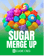 Sugar Merge Up