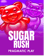 Sugar Rush