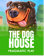The Dog House