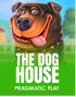 The Dog House