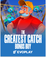The Greatest Catch Bonus Buy