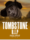 Tombstone R.I.P.