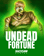 Undead Fortune