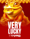 Very Lucky