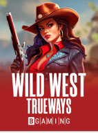 Wild West TRUEWAYS