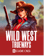 Wild West TRUEWAYS
