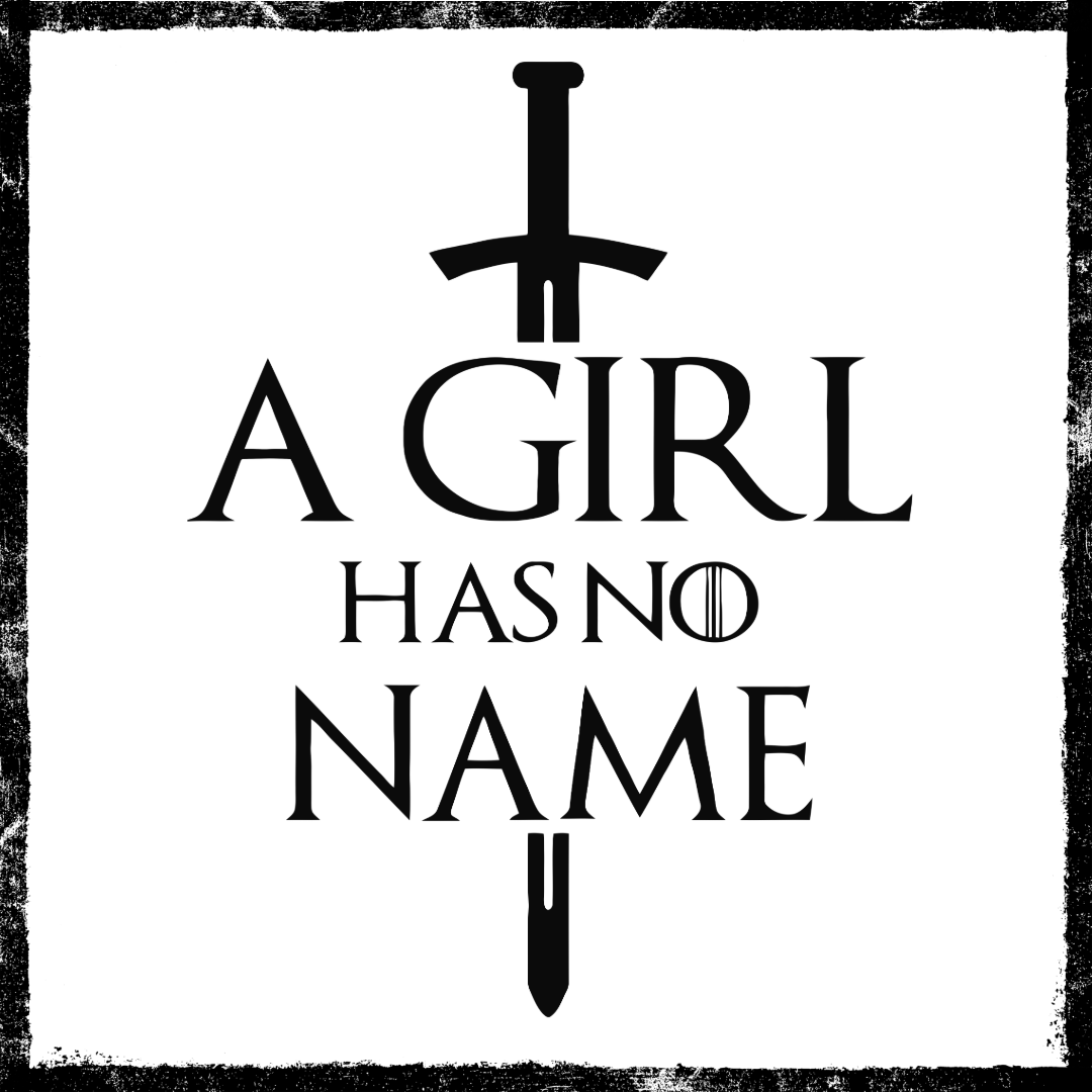 A Girl Has No Name