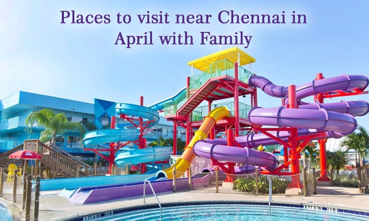 places-to-visit-near-chennai-with-family|places-to-visit-near-chennai-with-family-Arignar-Anna-Zoological-Park|places-to-visit-near-chennai-with-family-Horsley-Hills||places-to-visit-near-chennai-with-family-kanchipuram|places-to-visit-near-chennai-with-family-Kishkinta-Theme-Park|places-to-visit-near-chennai-with-family-mahabalipuram|places-to-visit-near-chennai-with-family-Nellore|Pondicherry - Weekend Getaways near Chennai|places-to-visit-near-chennai-with-family-Tirupati|places-to-visit-near-chennai-with-family-Vellore|places-to-visit-near-chennai-with-family-Yelagiri|places-to-visit-near-chennai-with-family-Yercaud|