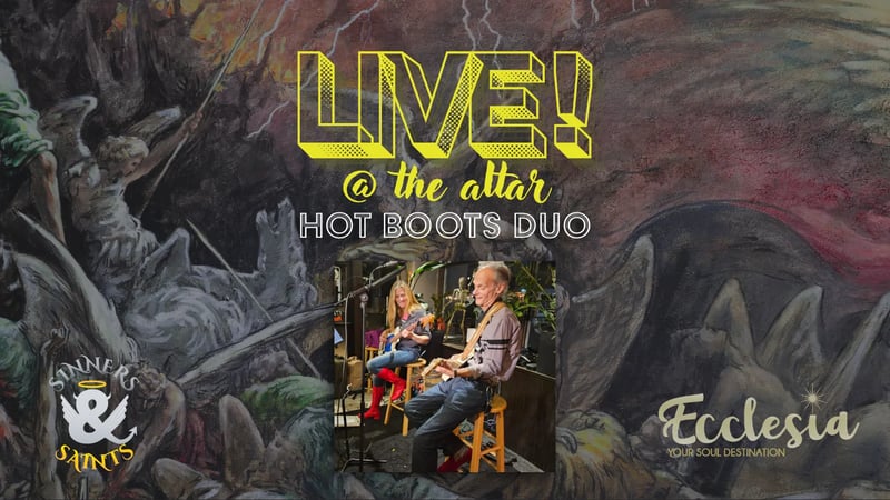 Hot Boots Duo live music flyer for The Altar at Sinners & Saints, Oct 30th