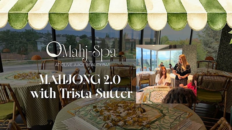 Mahjong 2.0 Class with Trista Sutter at Olive Juice Beauty Bar