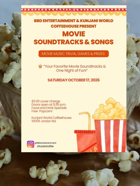 Movie Soundtracks & Songs flyer for BBD Entertainment and Kunjani World Coffeehouse, Saturday October 17, 2026