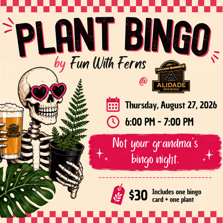 Plant Bingo by Fun With Ferns at Alidade Brewing on August 27, 2026