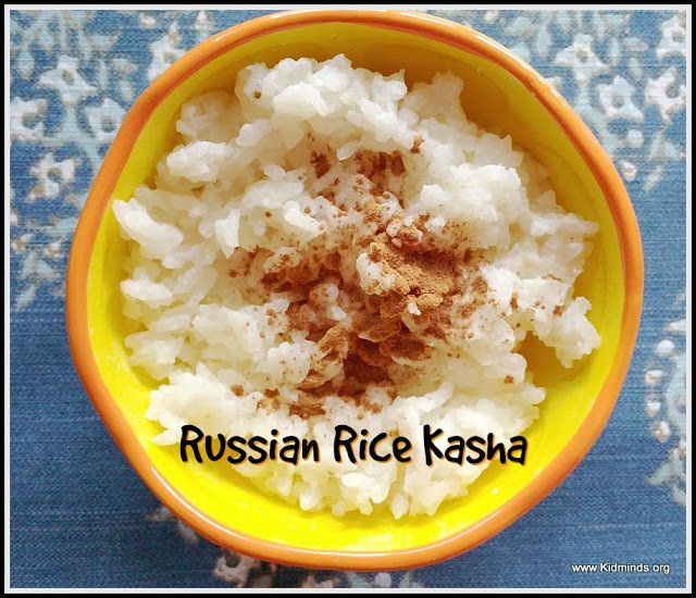 Russian Rice Kasha – Рисовая Каша | KidMinds
