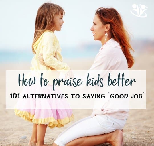How to Praise Your Kids Without Saying “Good Job” | KidMinds
