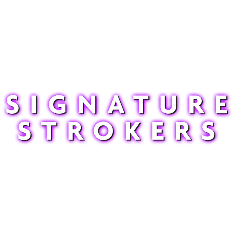 Signature Strokers