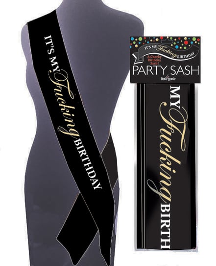 It’s My Fucking Birthday Sash by Candy Prints product image