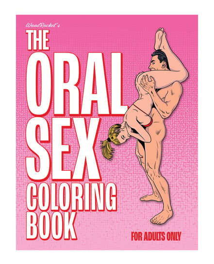 Wood Rocket The Oral Sex Coloring Book by Wood Rocket product image