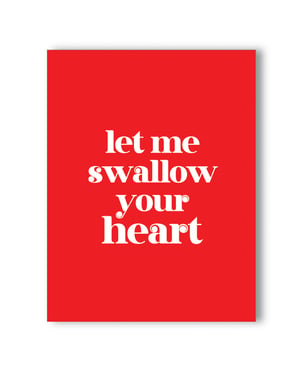 Swallow Your Heart Naughty Greeting Card by Kush Kards product image