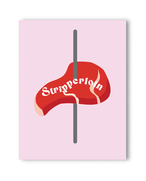 Stripplerloin Naughty Greeting Card by Kush Kards product image