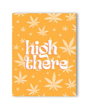 High There 420 Greeting Card by Kush Kards product image