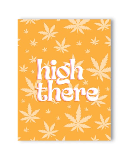 High There 420 Greeting Card by Kush Kards product image
