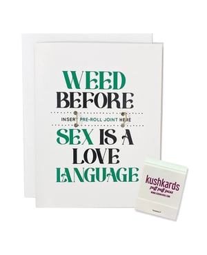 Weed Before Sex Greeting Card w/Matchbook by Kush Kards product image