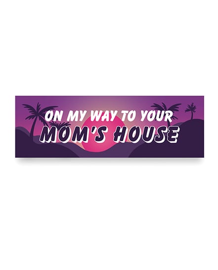 On My Way To Your Mom’s House Car Magnet by Sleazy Greetings product image