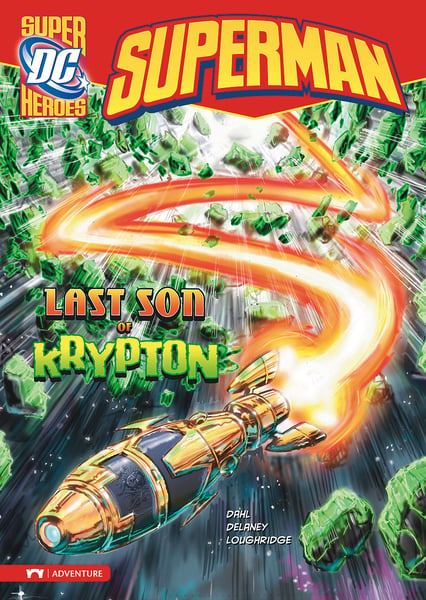 Superman: The Last Son Of Krypton