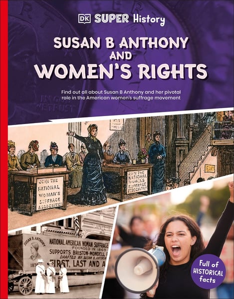 Susan B Anthony And Women's Rights